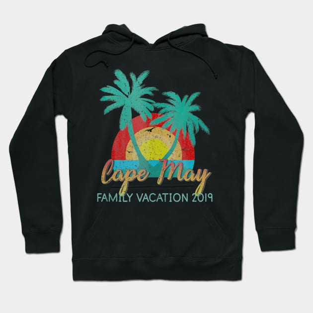 Cape May Family Vacation 2019 Hoodie by teudasfemales